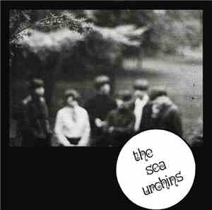 The Sea Urchins - Pristine Christine