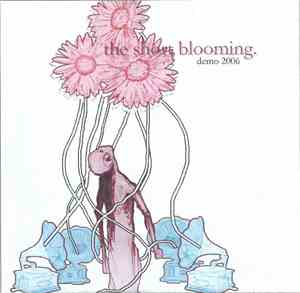 The Short Blooming - Demo 2006