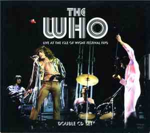 The Who - Live At The Isle Of Wight Festival 1970