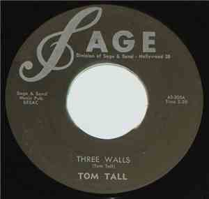Tom Tall  - Three Walls / This Island