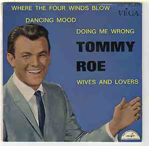 Tommy Roe - Where The Four Winds Blow