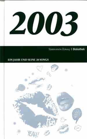 Various - 2003 (Ein Jahr Und Seine 20 Songs)