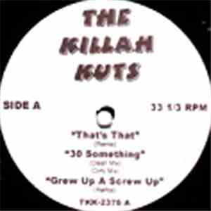 Various - That's That / 30 Something / Grew Up A Screw Up / My Name Is N.O. / Gangsta For Life / Turn It Up