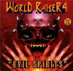 Various - World Raiser 4 - Evil Spirits