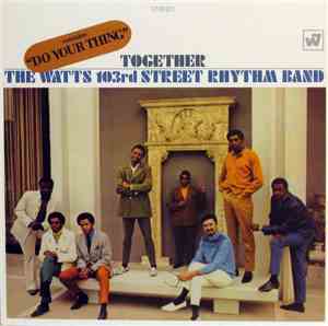 Watts 103rd Street Rhythm Band, The - Together