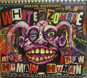 White Zombie - More Human Than Human