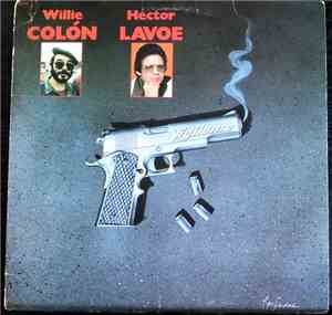 Willie Colón & Hector Lavoe - Vigilante