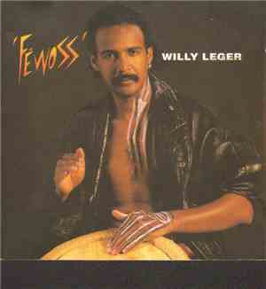 Willy Leger - Féwoss