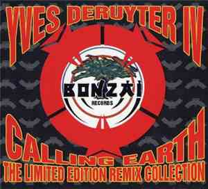 Yves DeRuyter - Calling Earth (DJ Gizmo Remix)