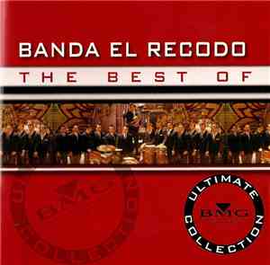 Banda El Recodo - The Best Of Banda El Recodo