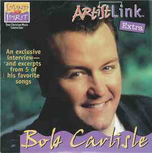 Bob Carlisle  - ArtistLink Extra: Bob Carlisle