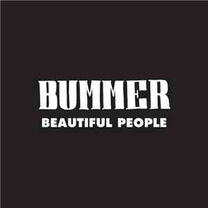 Bummer  - The Beautiful People
