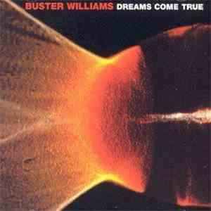 Buster Williams - Dreams Come True