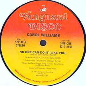 Carol Williams - No One Can Do It (Like You)