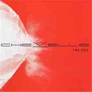 Chevelle  - The Red