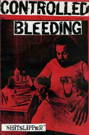 Controlled Bleeding - Shitslipper