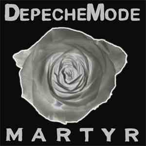 Depeche Mode - Martyr
