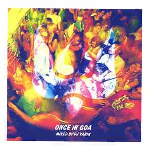 DJ Yarik - Once In Goa