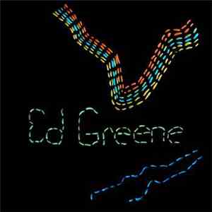Ed Greene  - Ed Greene