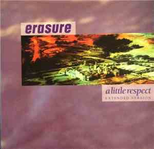 Erasure - A Little Respect