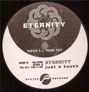 Eternity  - Just A Touch
