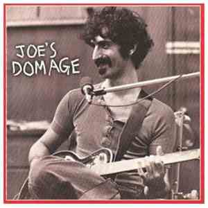 Frank Zappa - Joe's Domage