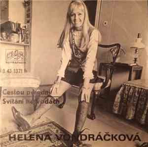 Helena Vondráčková - Cestou Poslední  /Svítání Na Vodách