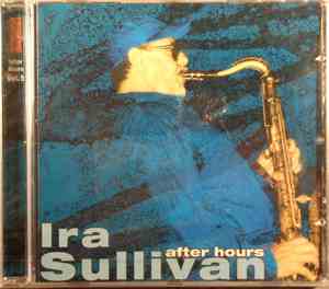 Ira Sullivan - After Hours