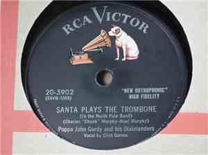 John Gordy - Santa Plays The Trombone / Oh Didn't He Ramble
