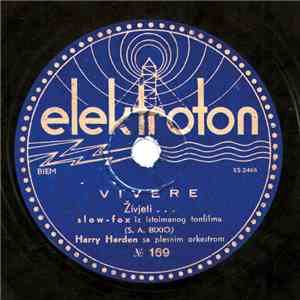 Kurt Widmann, Harry Harden - Vieni, Vieni / Vivere