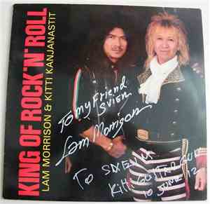 Lam Morrison, Kitti Kanjanastit - King Of Rock'n'Roll