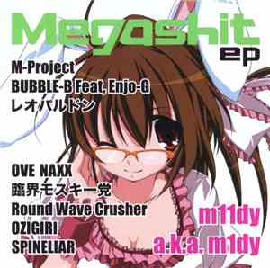 m11dy - Megashit EP