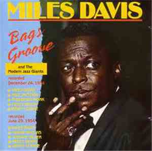 Miles Davis - Bags Groove