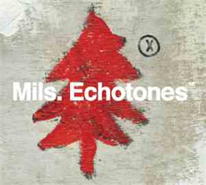 Mils - Echotones 1.0