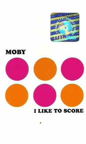 Moby - I Like To Score