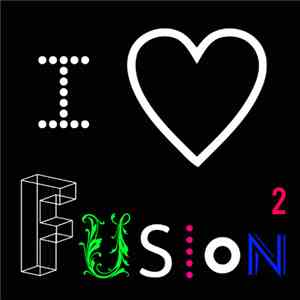 Noël Akchoté - I Love Fusion II