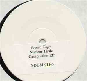 Nuclear Hyde - Compulsion EP
