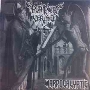 Raped Christ  - Warpocalyctic