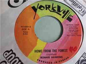 Ronnie Hawkins - Home From The Forest