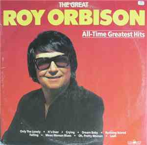 Roy Orbison - All-Time Greatest Hits