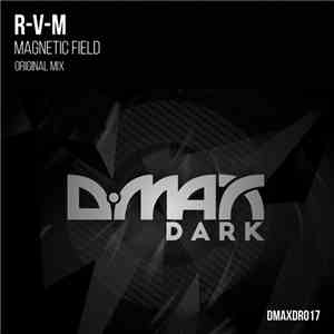 R-V-M - Magnetic Field