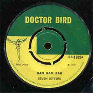 Seven Letters - Bam Bam Baji / Hold Him Joe