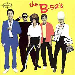 The B-52's - The B-52's