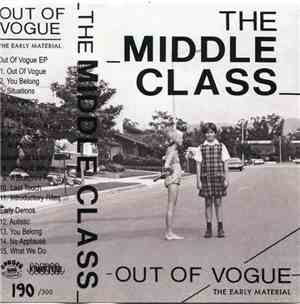 The Middle Class - Out Of Vogue - The Early Material