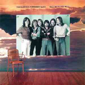 The Sanford/Townsend Band - Nail Me To The Wall
