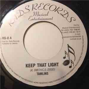 The Tamlins - Keep That Light