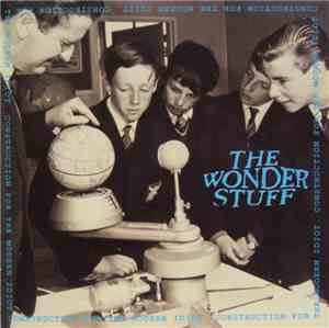 The Wonder Stuff - Construction For The Modern Idiot