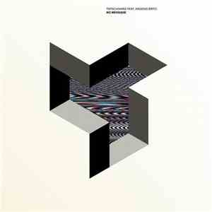 Tiefschwarz Feat. Argenis Brito - No Message