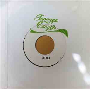Topanga Canyon - Seeing