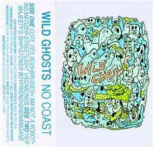 Wild Ghosts - No Coast